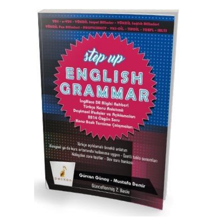 Step Up English Grammar - Gürcan Günay, Mustafa Demir  Pelikan Yayınevi