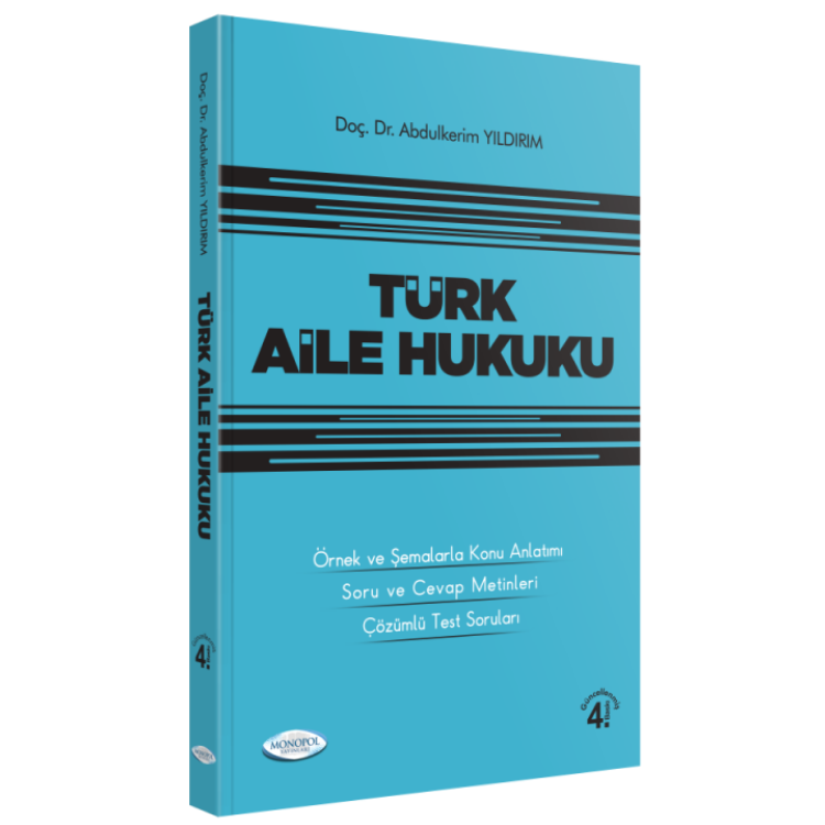 Türk Aile Hukuku 4.Baskı Monopol Yayınları