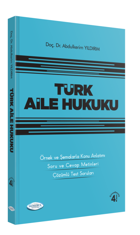 Türk Aile Hukuku 4.Baskı Monopol Yayınları
