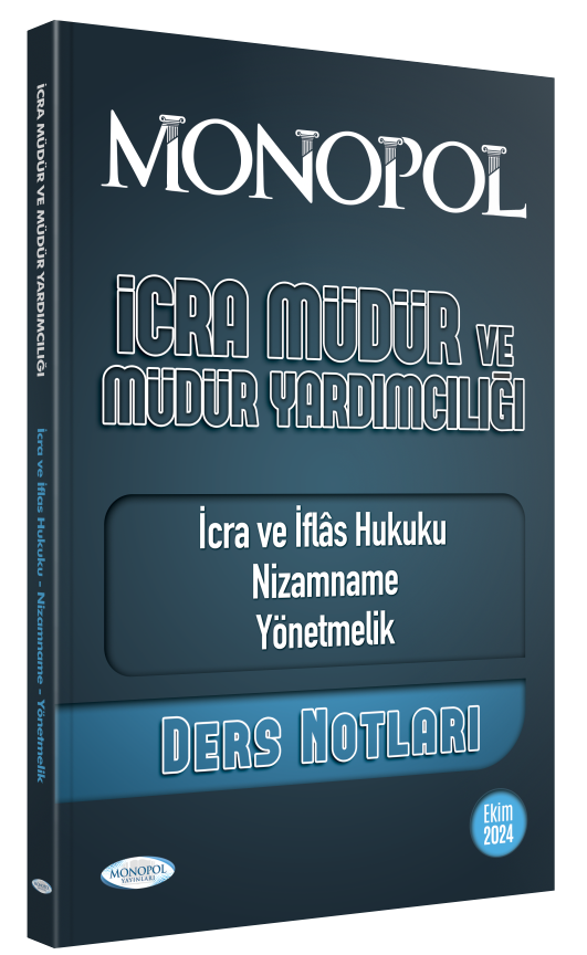 2024 İcra Müdür ve Müdür Yardımcılığı İcra ve İflas Hukuku Nizamname Yönetmelik Ders Notları Monopol Yayınları