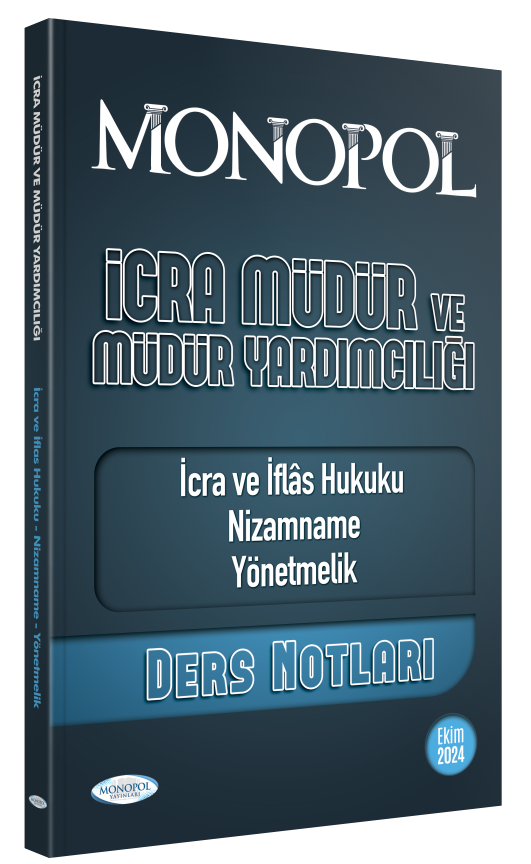 2024 İcra Müdür ve Müdür Yardımcılığı İcra ve İflas Hukuku Nizamname Yönetmelik Ders Notları Monopol Yayınları