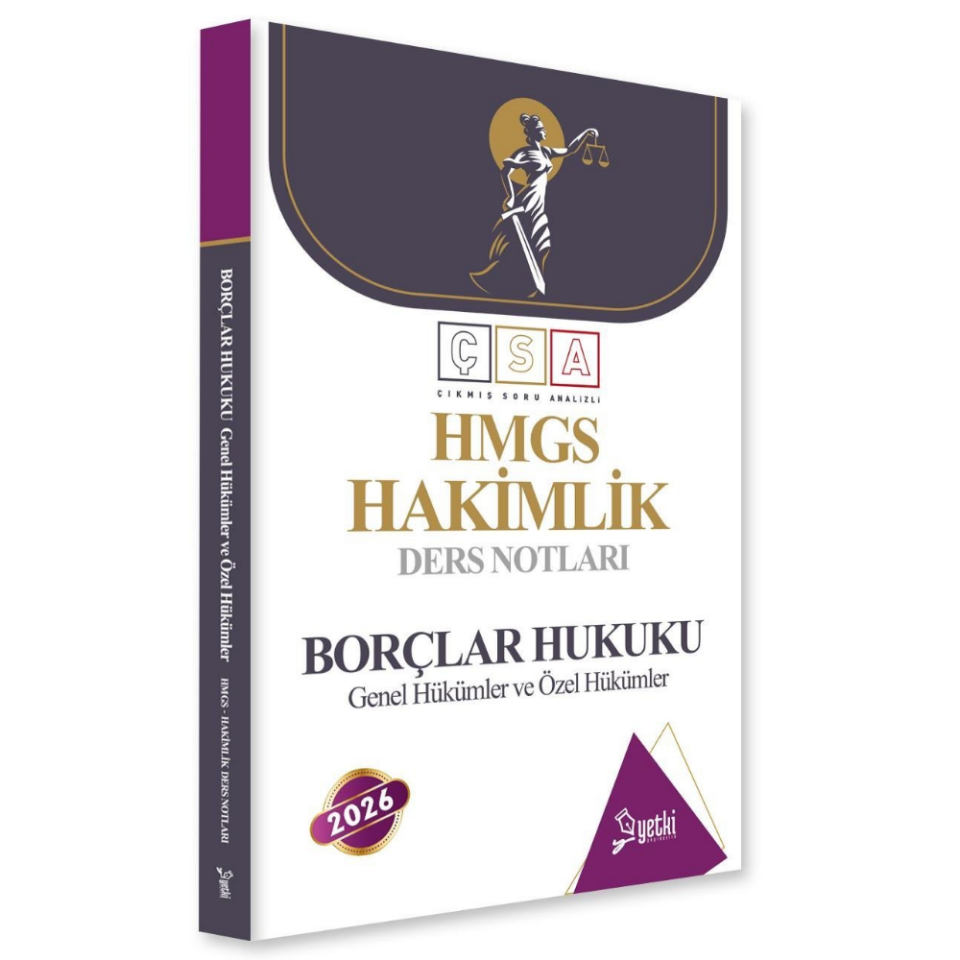 ÇSA Borçlar Hukuku Hakimlik Ders Notları 2026- Yetki Yayınları