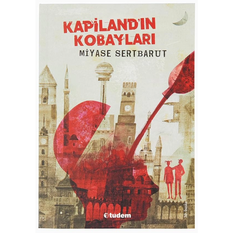 Kapiland’ın Kobayları Tudem Yayınları