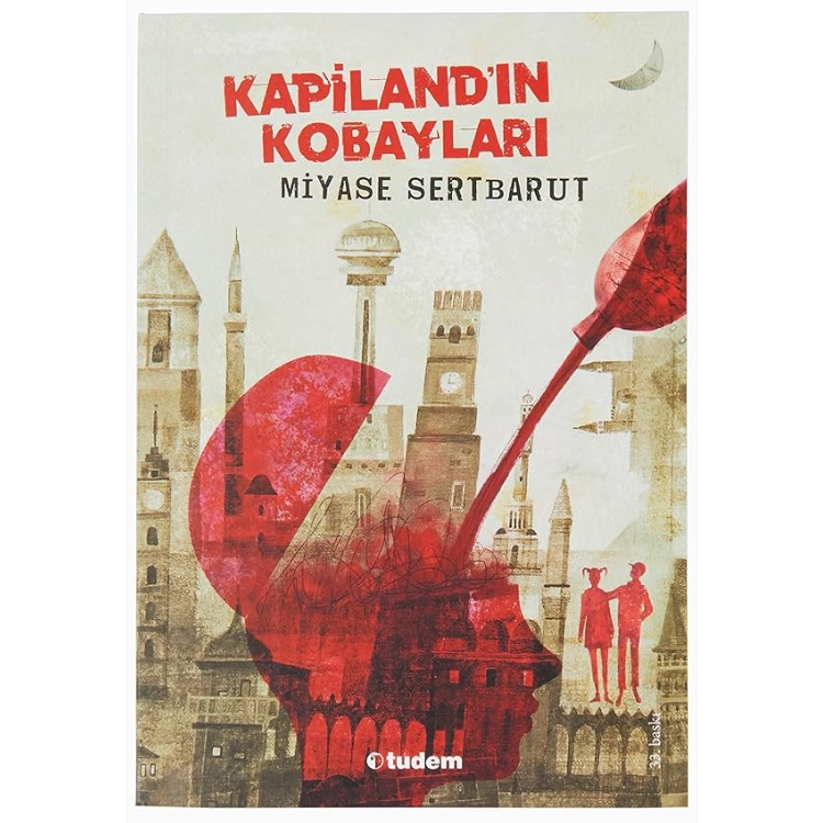 Kapiland’ın Kobayları Tudem Yayınları