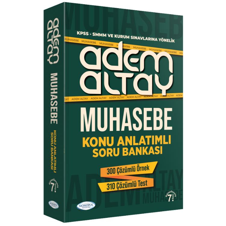 Adem Altay Muhasebe Konu Anlatımlı Soru Bankası 7. Baskı Monopol Yayınları
