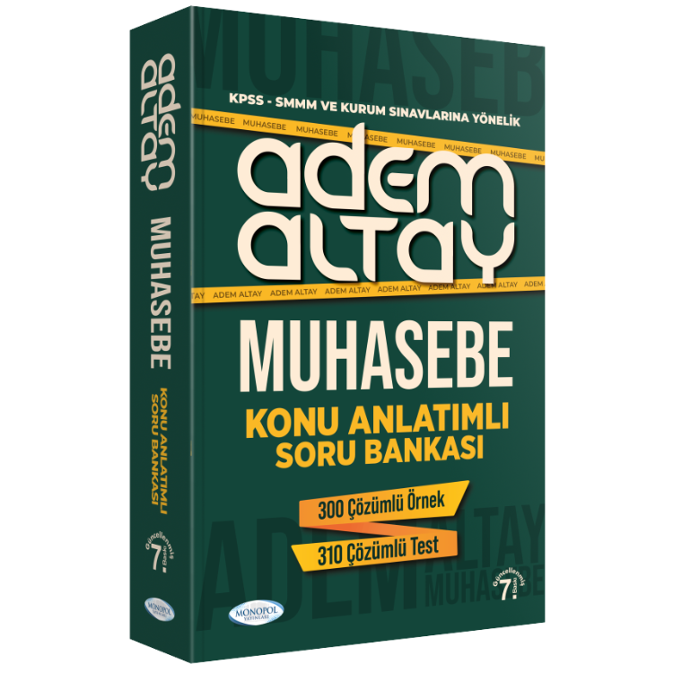 Adem Altay Muhasebe Konu Anlatımlı Soru Bankası 7. Baskı Monopol Yayınları