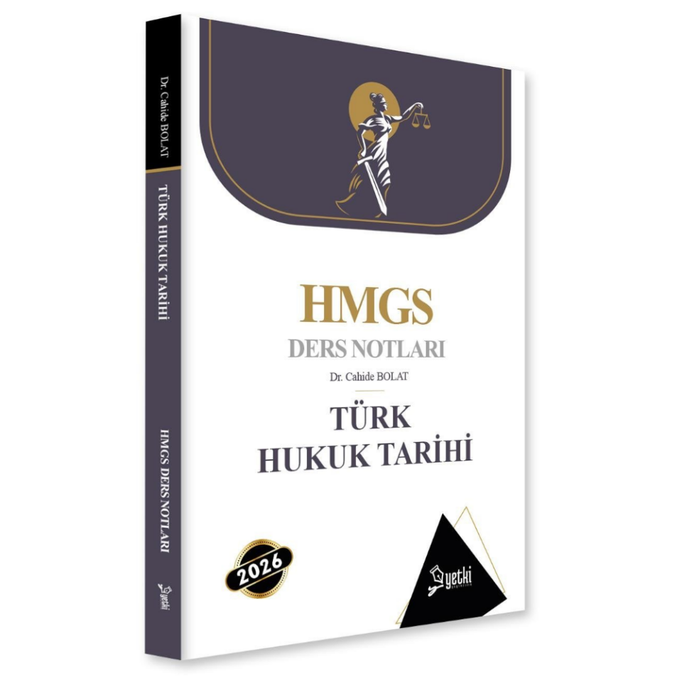 Türk Hukuk Tarihi HMGS Ders Notları 2026- Yetki Yayınları