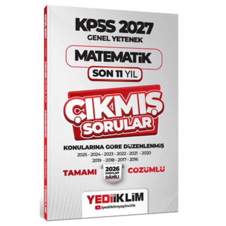 2027 KPSS Genel Yetenek Matematik Konularına Göre Tamamı Çözümlü Son 11 Yıl Çıkmış Sorular-Yediiklim Yayınları