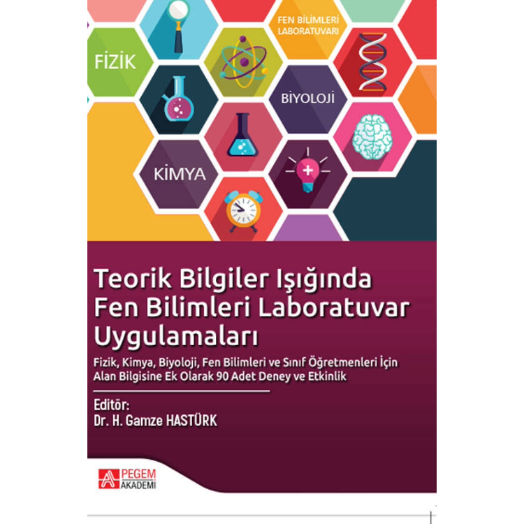 Teorik Bilgiler Işığında Fen Bilimleri Laboratuvar Uygulamaları Pegem Yayınları