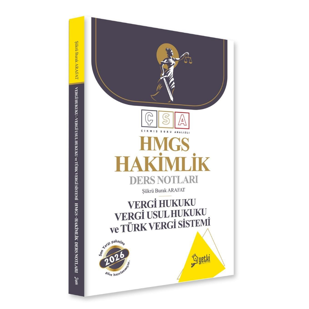 ÇSA Vergi Hukuku - Türk Vergi Sistemi Hakimlik Ders Notları 2026 - Yetki Yayınları