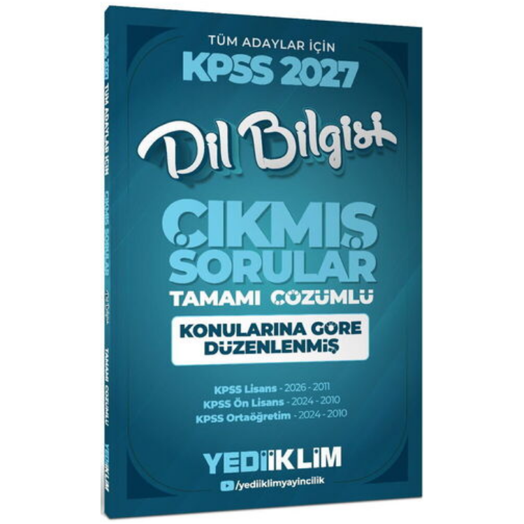 2027 KPSS Tüm Adaylar İçin Dil Bilgisi Tamamı Çözümlü Çıkmış Sorular Konularına Göre Düzenlenmiş-Yediiklim Yayınları