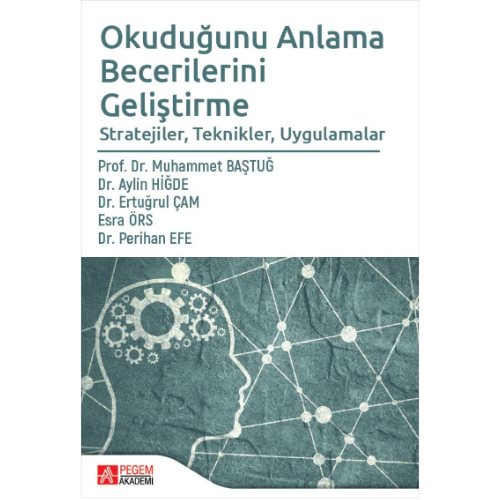Okuduğunu Anlama Becerilerini Geliştirme Pegem Yayınları