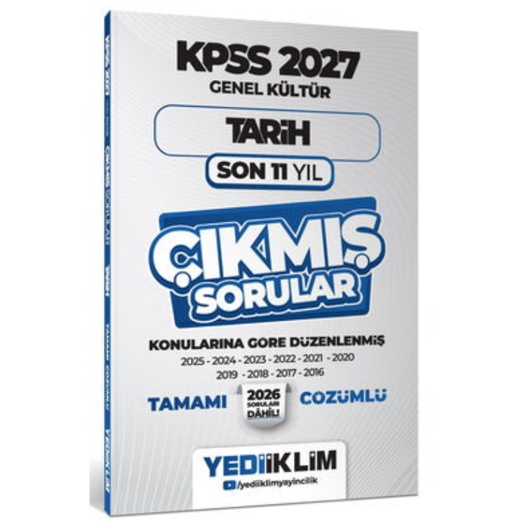 2027 KPSS Genel Kültür Tarih Konularına Göre Tamamı Çözümlü Son 11 Yıl Çıkmış Sorular-Yediiklim Yayınları