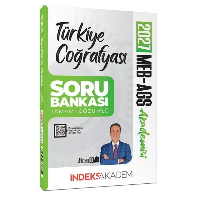 2027 MEB-AGS Akademisi Türkiye Coğrafyası Soru Bankası Çözümlü - Alican Demir İndeks Akademi Yayıncılık