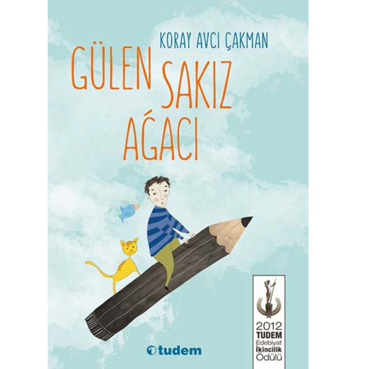 Gülen Sakız Ağacı Tudem Yayınları