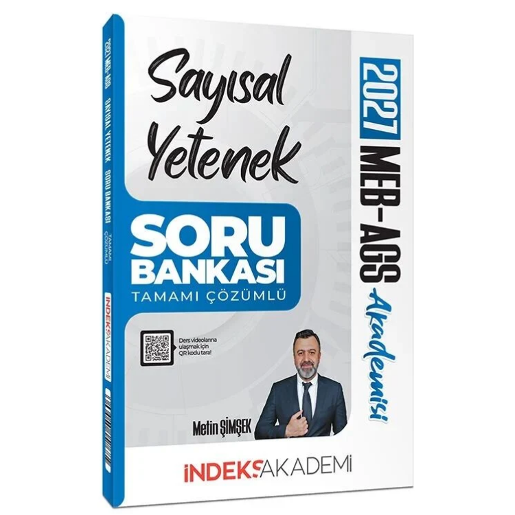 2027 MEB-AGS Akademisi Sayısal Yetenek Soru Bankası Çözümlü - Metin Şimşek İndeks Akademi Yayıncılık