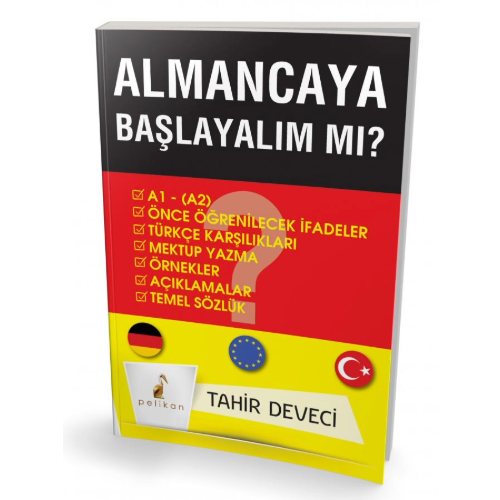 Almanca'ya Başlayalım mı ? Pelikan Yayınevi