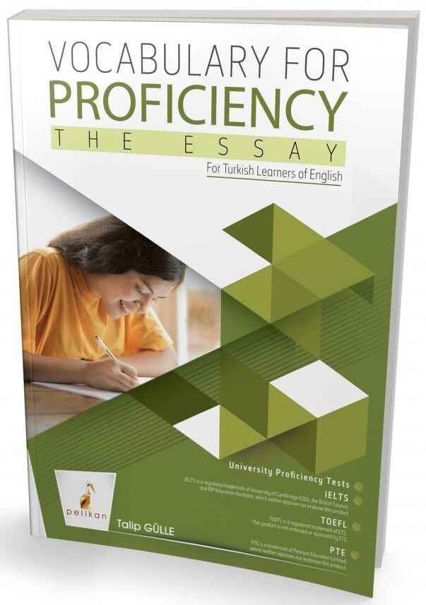 Vocabulary for Proficiency the Essay Pelikan Yayınevi