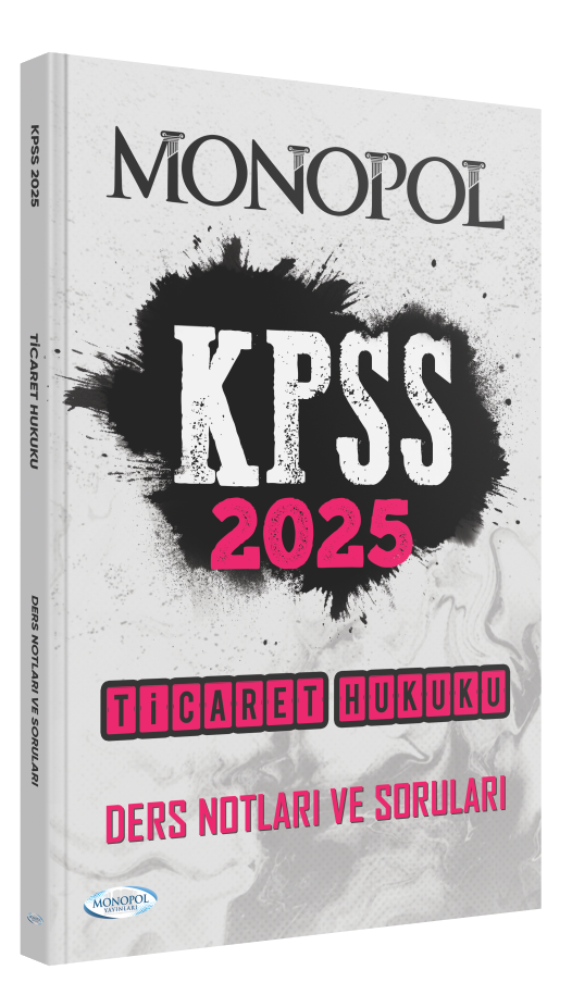 2025 KPSS Ticaret Hukuku Ders Notu Monopol Yayınları