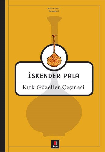 Kırk Güzeller Çeşmesi Kapı Yayınları