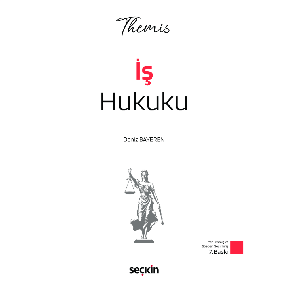 THEMIS – İş Hukuku Konu Kitabı Seçkin Yayıncılık