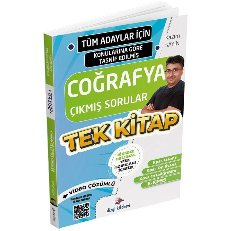 Tüm Adaylar İçin Tüm Sınavlar Coğrafya Çıkmış Soru Külliyatı - Kazım Sayın Dizgi Kitap Yayınları