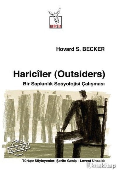 Hariciler (Outsiders) Heretik Yayıncılık