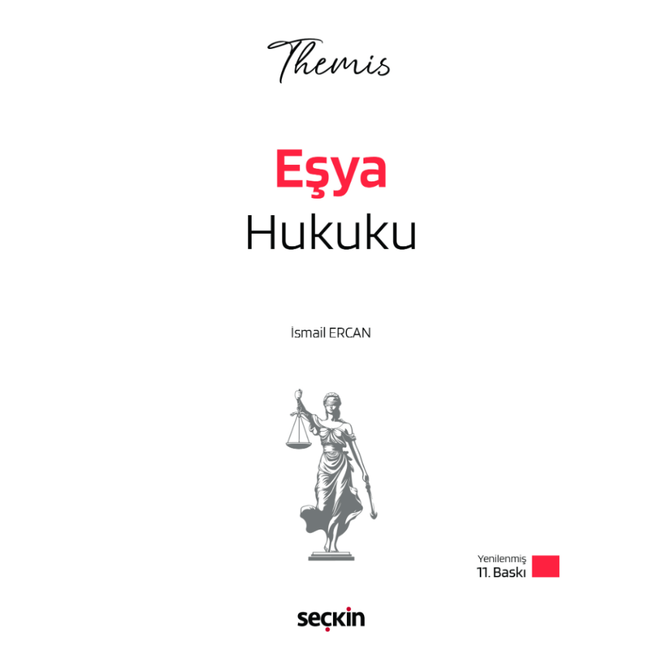 THEMIS – Eşya Hukuku Konu Kitabı Seçkin Yayıncılık