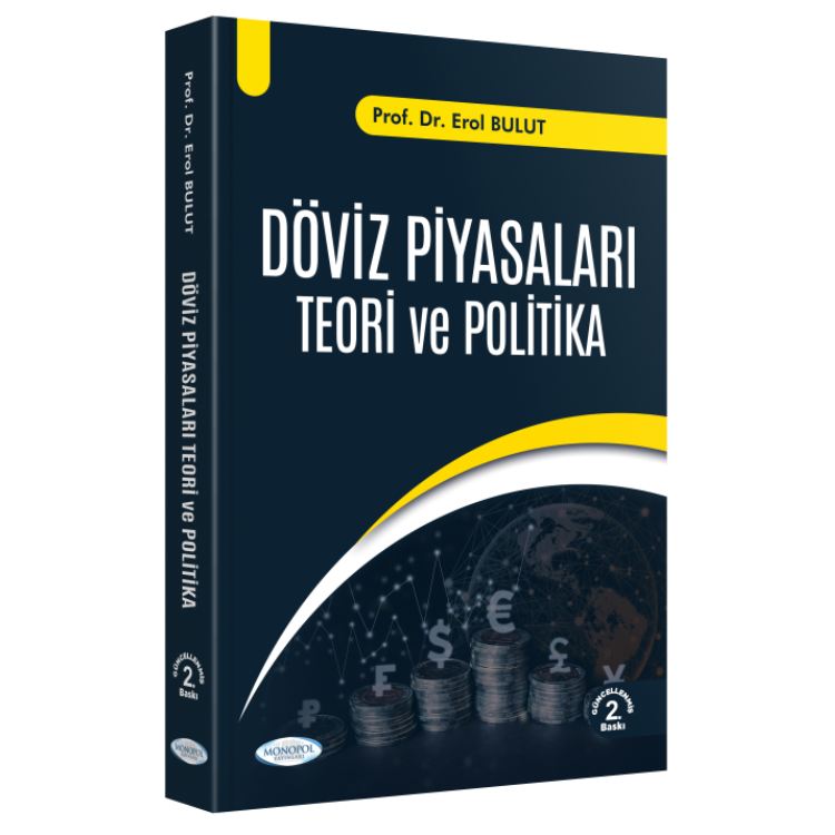 Döviz Piyasaları Teori ve Politika 2. Baskı Monopol Yayınları