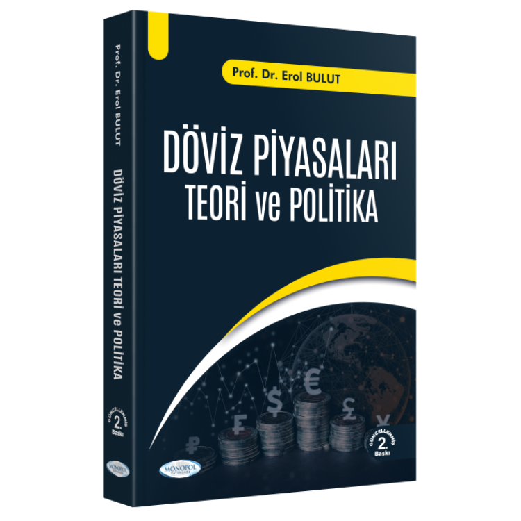 Döviz Piyasaları Teori ve Politika 2. Baskı Monopol Yayınları