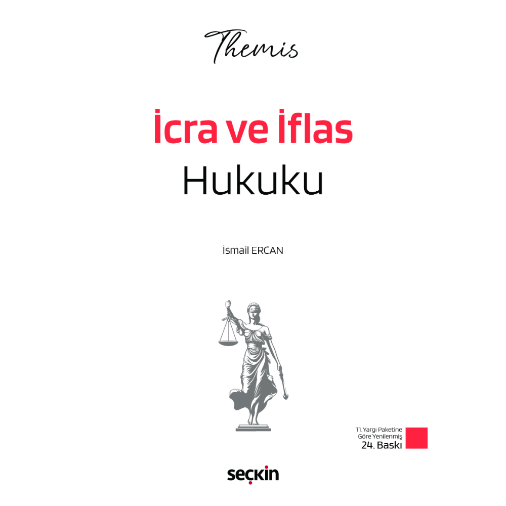 THEMIS – İcra ve İflas Hukuku Konu Kitabı Seçkin Yayıncılık