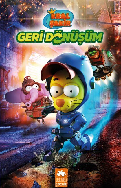 Kral Şakir Geri Dönüşüm (Ciltli) Eksik Parça Yayınları