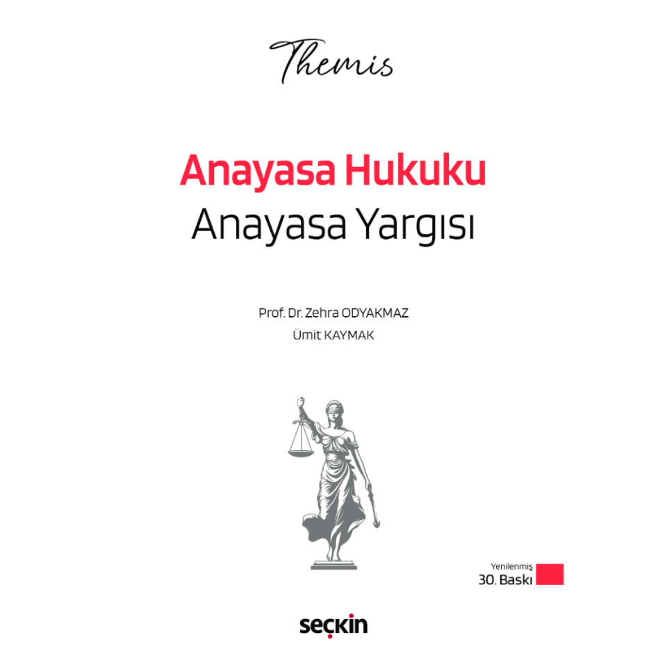THEMIS – Anayasa Hukuku Anayasa Yargısı Konu Kitabı Seçkin Yayıncılık