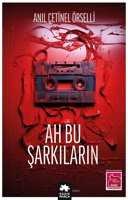 Ah Bu Şarkıların Eksik Parça Yayınları