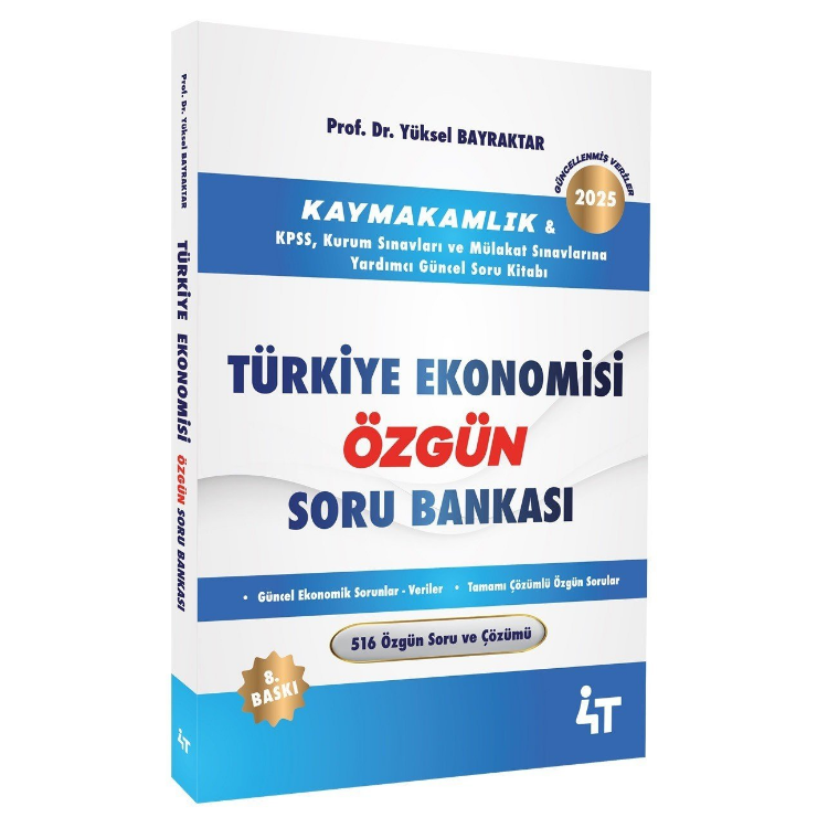 Türkiye Ekonomisi Özgün Soru  Bankası 8.Baskı 4T Yayınları