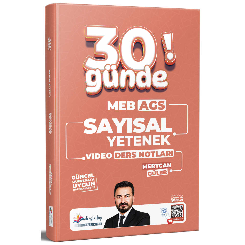2027 MEB AGS 30 Günde Sayısal Yetenek Video Ders Notları Mertcan Güler-Dizgi Kitap Yayınları