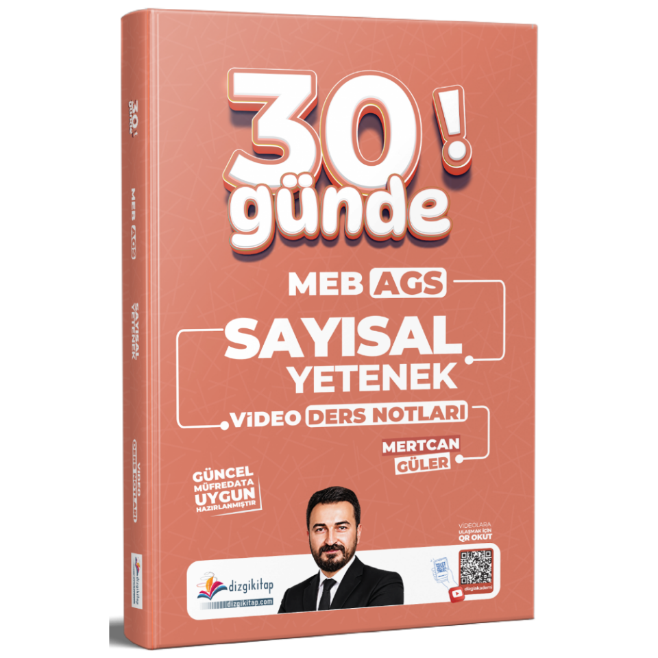 2027 MEB AGS 30 Günde Sayısal Yetenek Video Ders Notları Mertcan Güler-Dizgi Kitap Yayınları