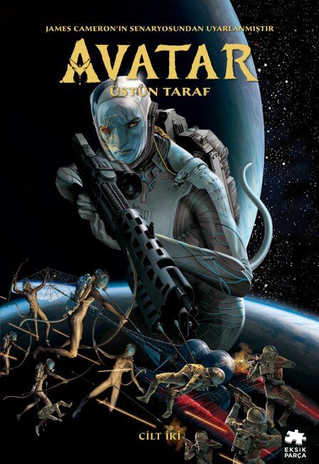 Avatar: Üstün Taraf - 2.Cilt Eksik Parça Yayınları