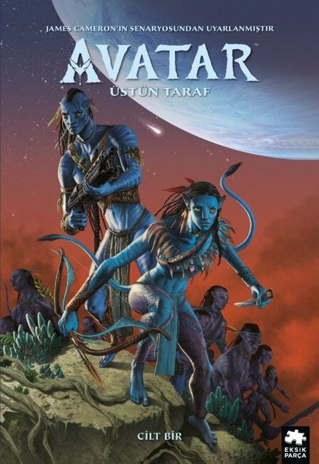 Avatar: Üstün Taraf - 1.Cilt Eksik Parça Yayınları