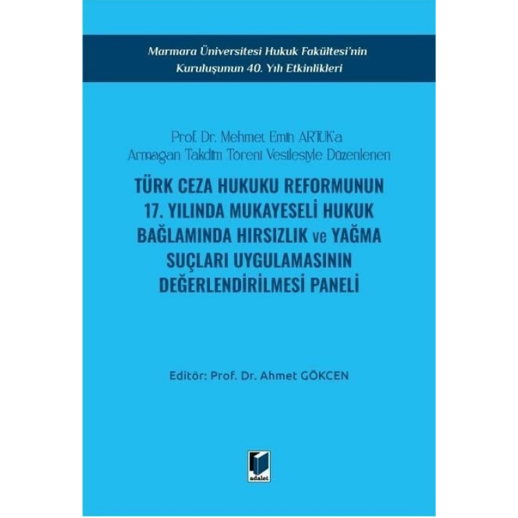 Prof. Dr. Mehmet Emin ARTUK’a Armağan Adalet Yayınevi