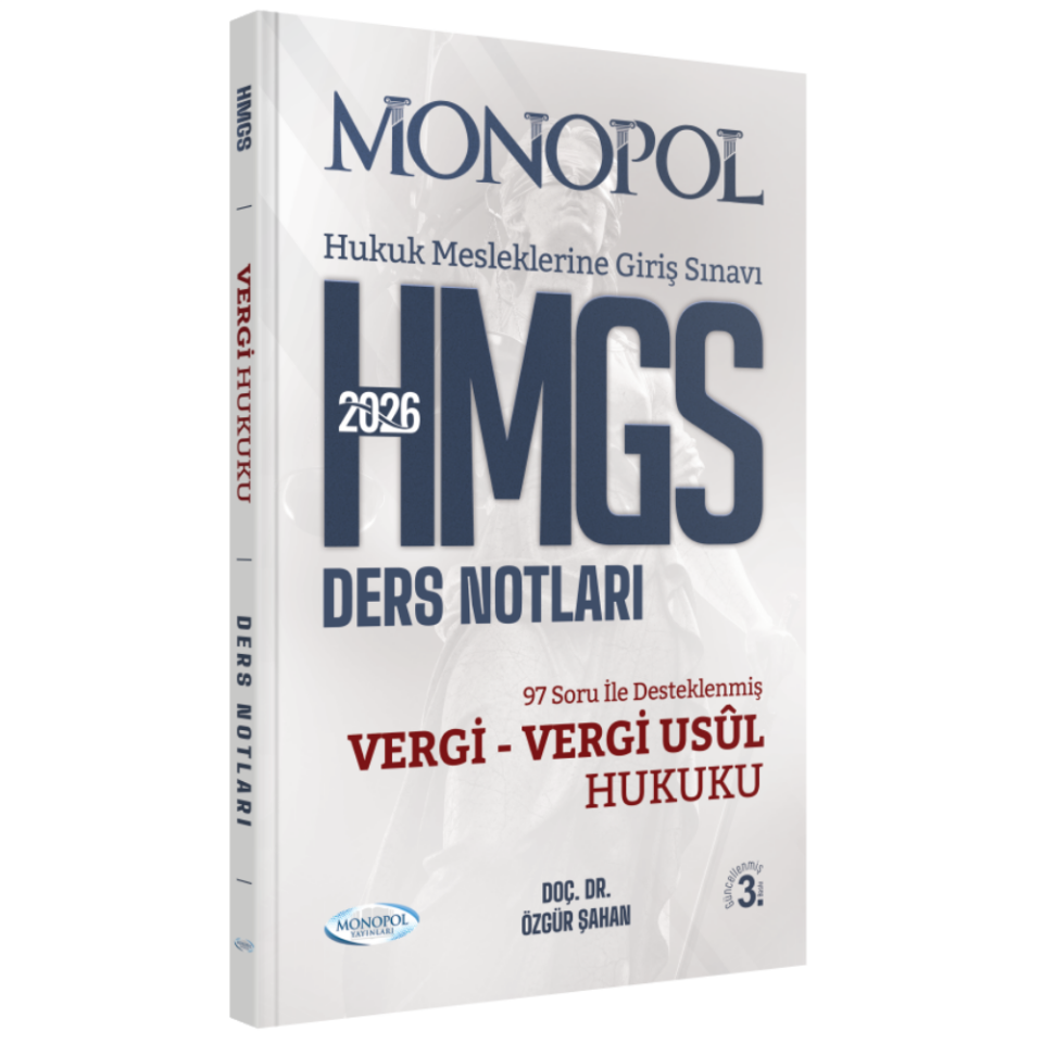 HMGS Vergi Hukuku Vergi Usul Hukuku Ders Notları 3. Baskı Monopol Yayınları