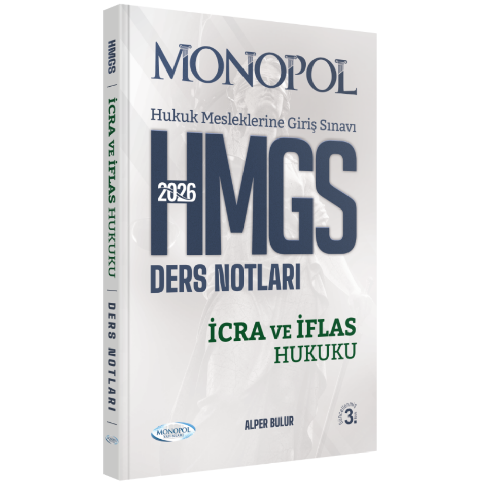 HMGS İcra ve İflas Hukuku Ders Notları 3. Baskı Monopol Yayınları