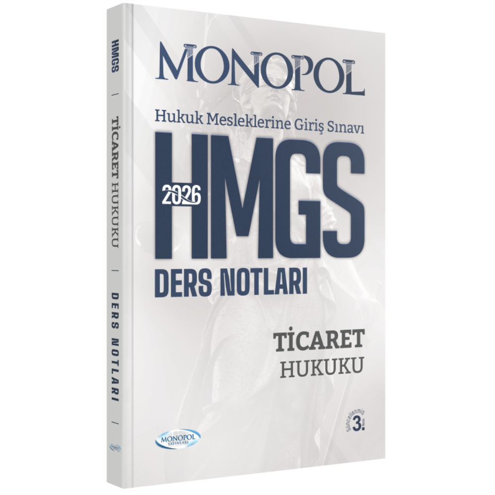 HMGS Ticaret Hukuku Ders Notları 3. Baskı Monopol Yayınları