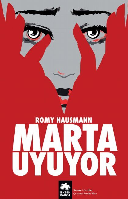 Marta Uyuyor Eksik Parça Yayınları