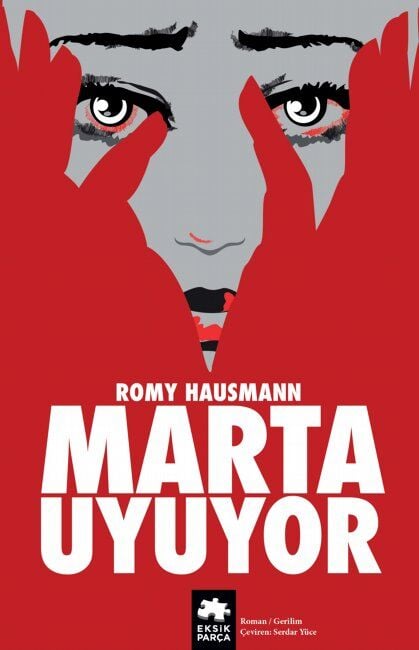 Marta Uyuyor Eksik Parça Yayınları