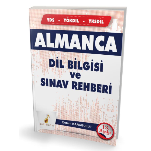 Almanca Dilbilgisi ve Sınav Rehberi Pelikan Yayınevi