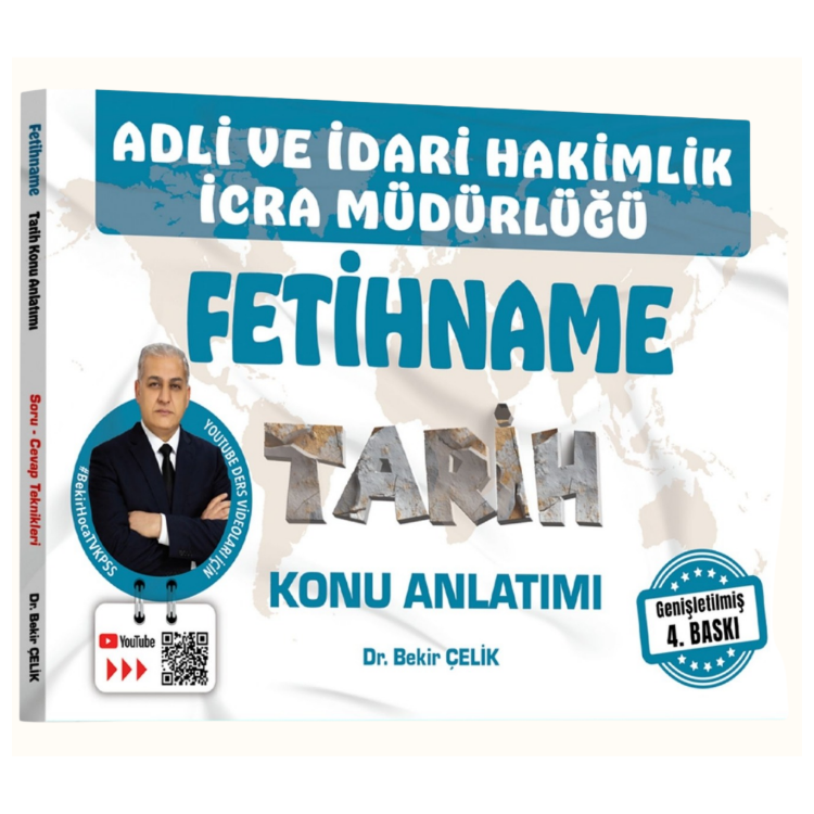 Adli İdari Hakimlik İcra Müdürlüğü FETİHNAME Tarih Konu Anlatımı Bekir Çelik