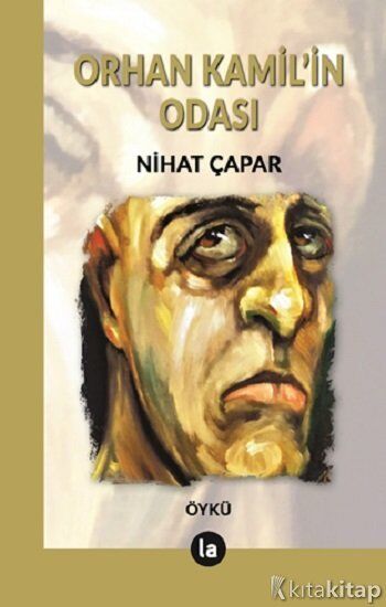 Kamil’in Odası La Kitap Yayınları