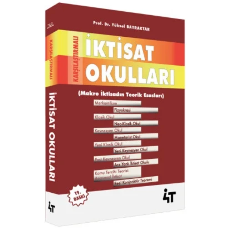 KPSS A Grubu Karşılaştırmalı İktisat Okulları 19. Baskı - Yüksel Bilgili Bayraktar 4T Yayınları