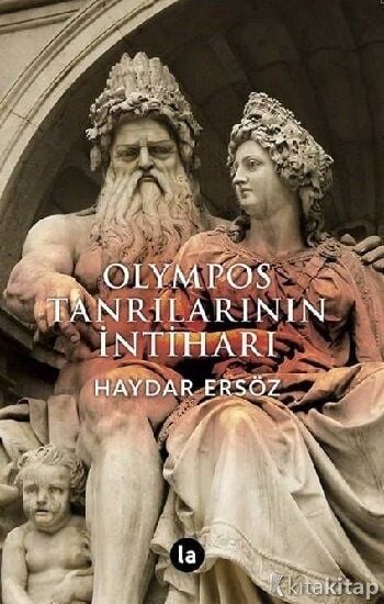 Olympos Tanrılarının İntiharı La Kitap Yayınları